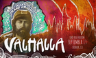 Sweetgrass Productions' VALHALLA - Trailer 2