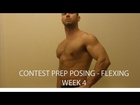 Week 4 Contest Prep Posing and Flexing - Altug Kop - Fitness Model Contest
