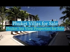 Phuket Sea View Properties for Sale