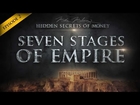 Silver & Gold - Hidden Secrets Of Money 2 - Seven Stages Of Empire