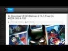 Download LEGO Batman 2 DLC Free For XBOX 360, PS3 And PC
