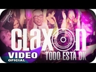 Claxon - Todo Esta OK (Video Official HD)