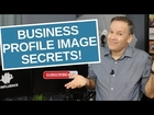 Business Profile Image - 6 Tips to Grow More Influence, Authority & Revenue With a Better Picture