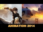 Animation 2014 - How to Train Your Dragon 2, Big Hero 6 : Beyond The Trailer