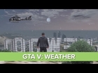 GTA 5 Weather: Snow, Thunder, Rain - Weather Cheat Code Guide