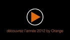 [FR] découvrez l'année 2012 by Orange (ra 2012)